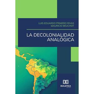 La decolonialidad analógica