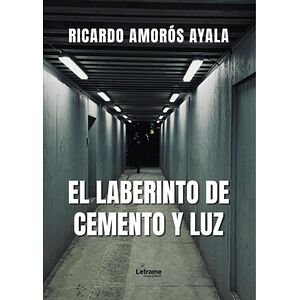 El laberinto de cemento y luz