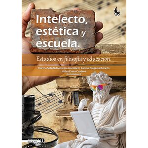 Intelecto, estética y escuela