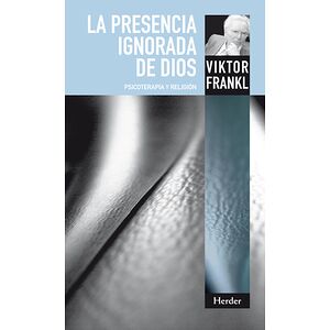 La presencia ignorada de Dios