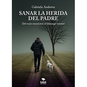 Sanar la herida del padre