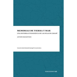 Memorias de tierra y mar