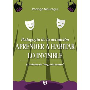 Pedagogía de la actuación....