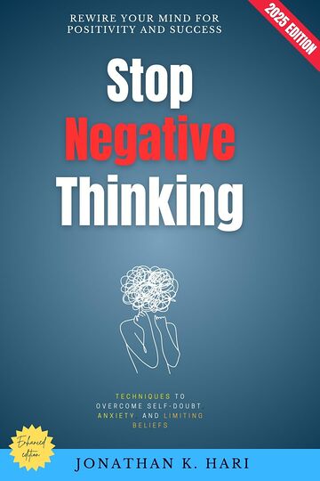 Stop Negative Thinking:
