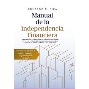 Manual De La Independencia...