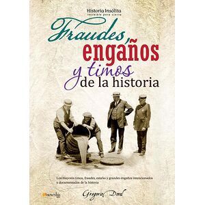 Fraudes, engaños y timos de...