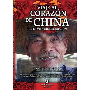 Viaje al corazón de China