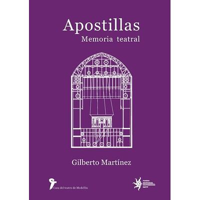 Apostillas: memoria teatral