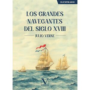 Los grandes navegantes del...