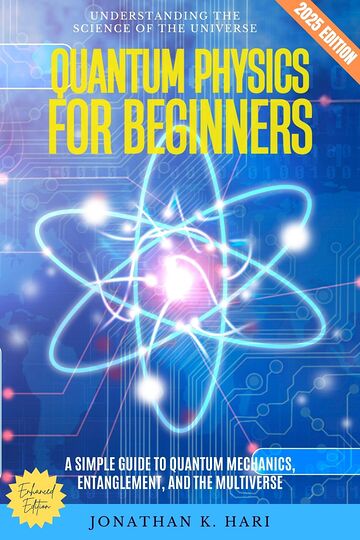 Quantum Physics for Beginners: