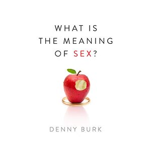 What Is the Meaning of Sex?
