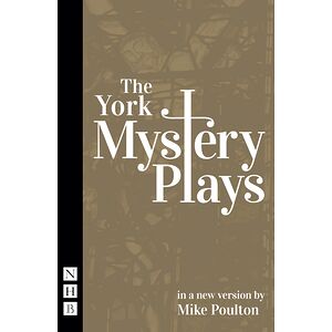 The York Mystery Plays