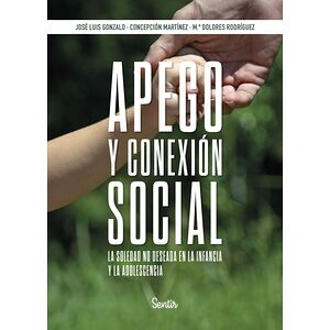 Apego y conexión social. La...