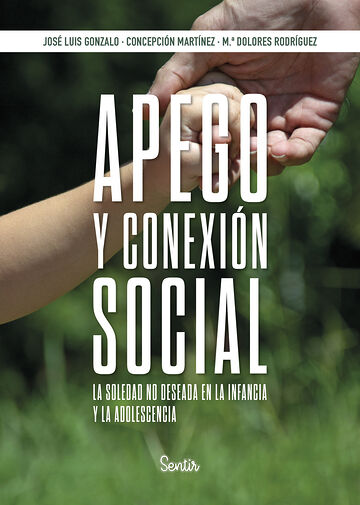Apego y conexión social. La...
