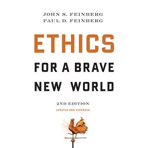 Ethics for a Brave New...