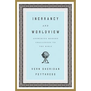Inerrancy and Worldview