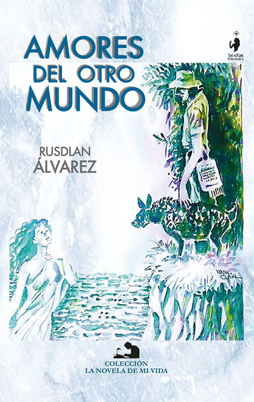 Amores del otro mundo