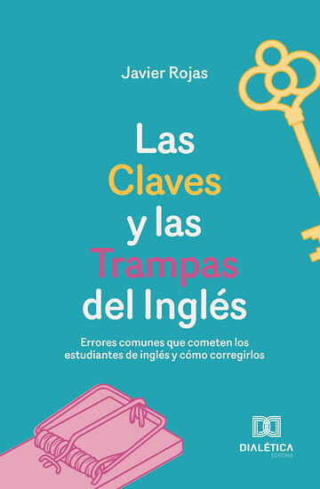 Las Claves y las Trampas...