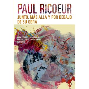 Paul Ricoeur. Junto, más...