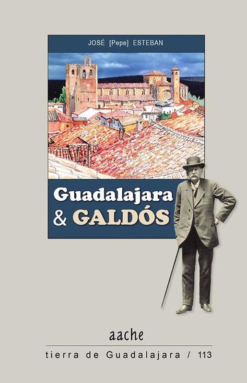 Guadalajara y Galdós