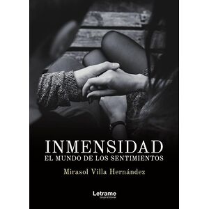 Inmensidad. El mundo de los...