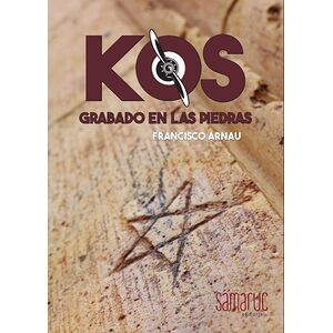 KOS: Grabado en las Piedras