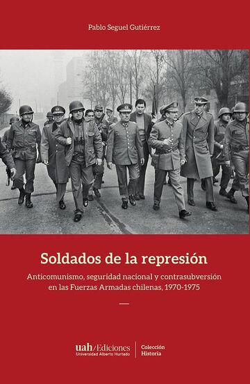 Soldados de la represión