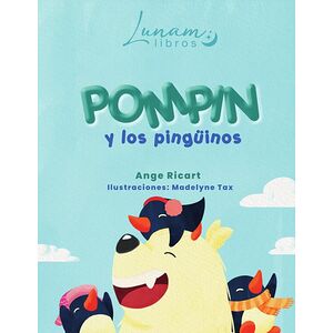 Pompin y los pingüinos