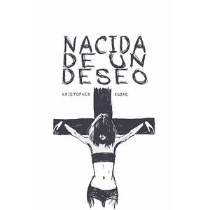 Nacida de un deseo