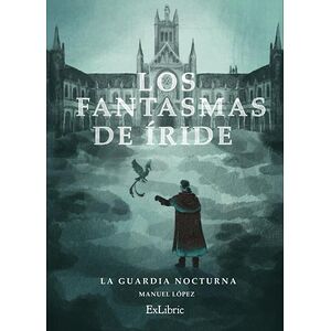 Los fantasmas de Íride. La...