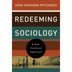 Redeeming Sociology