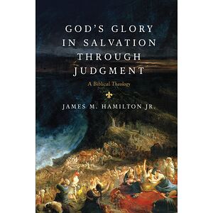 God's Glory in Salvation...
