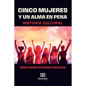 Cinco mujeres y un alma en...