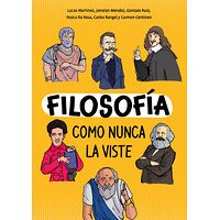 Filosofía como nunca la viste