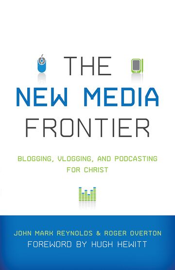 The New Media Frontier...