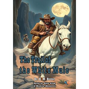 The Trail of the White Mule