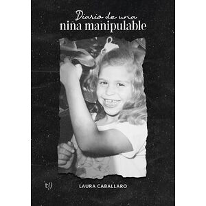 Diario de una niña manipulable