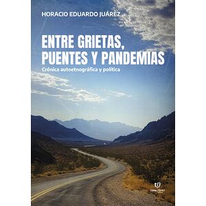 Entre grietas, puentes y...