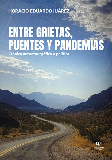 Entre grietas, puentes y...