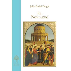 El Noviazgo