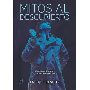 Mitos al descubierto