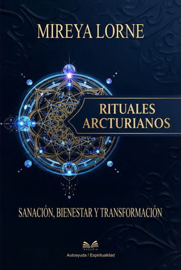 Rituales Arcturianos -