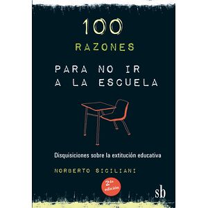 100 razones para no ir a la...