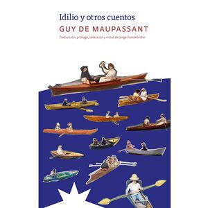 Idilio y otros cuentos