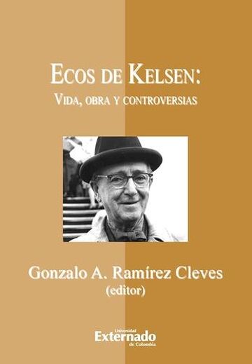 Ecos de Kelsen: vida, obra...