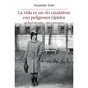 La vida es un río caudaloso...