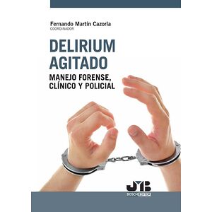Delirium agitado: manejo...