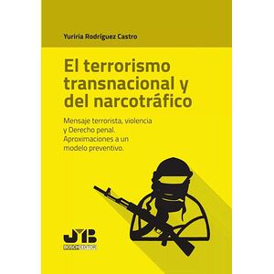 El terrorismo transnacional...