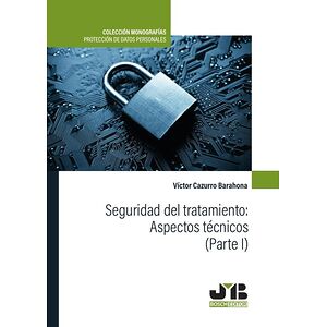 Seguridad del tratamiento:...