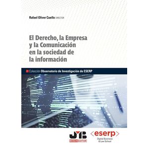 El Derecho, la Empresa y la...